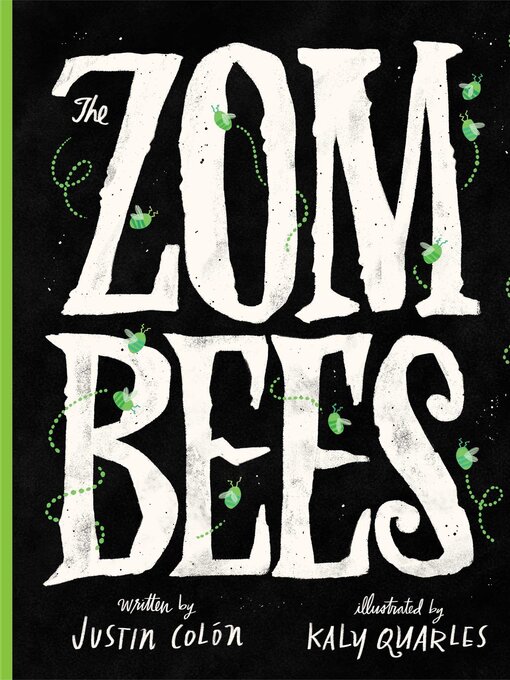 Title details for The Zombees by Justin Colón - Available